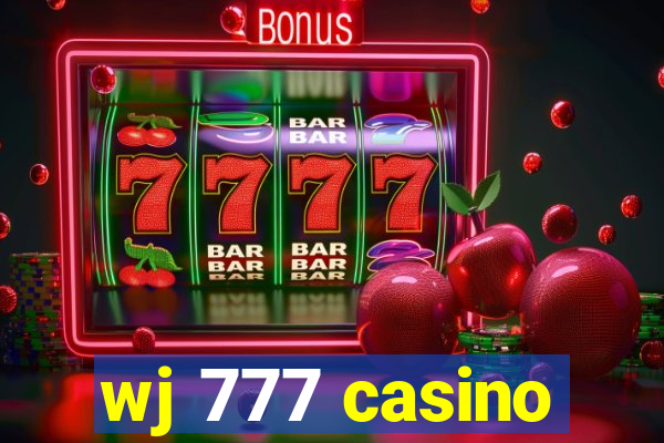 wj 777 casino